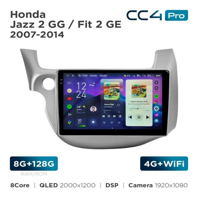 Radio samochodowe Teyes CC4 Pro 2k 8+128 Gb Honda Jazz 2 GG / Fit 2 GE 2007-2014 10"
