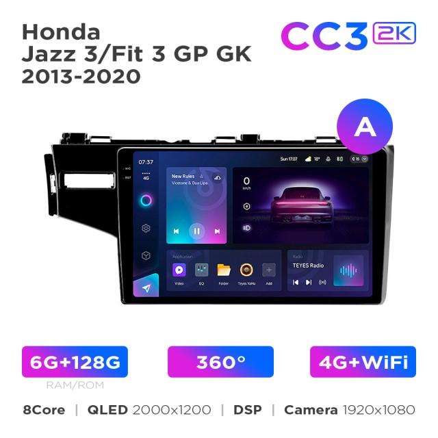 Radio samochodowe Teyes CC3 2k 6+128 Gb 360° Honda Jazz 3 / Fit 3 GP GK 2013-2020 (A) 10"