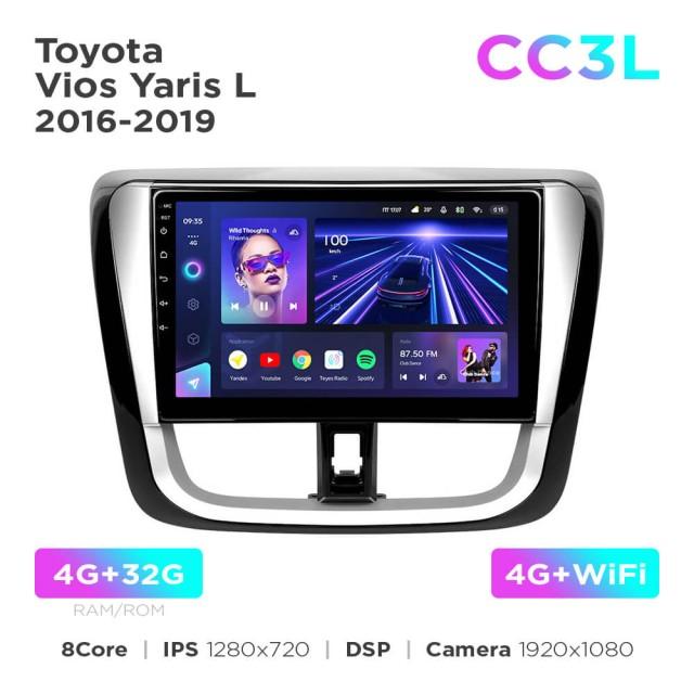Radio samochodowe do Toyota Vios Yaris L 2016-2019 Teyes CC3L 4+32 Gb 10"