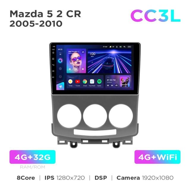 Radio samochodowe do Mazda 5 2 CR 2005-2010 Teyes CC3L 4+32 Gb 9"