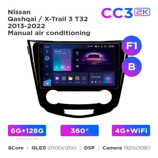 Radio samochodowe Teyes CC3 2k 6+128 Gb 360° Nissan Qashqai / X-Trail 3 T32 2013-2022 Manual air conditioning (F1) (AB) 10"