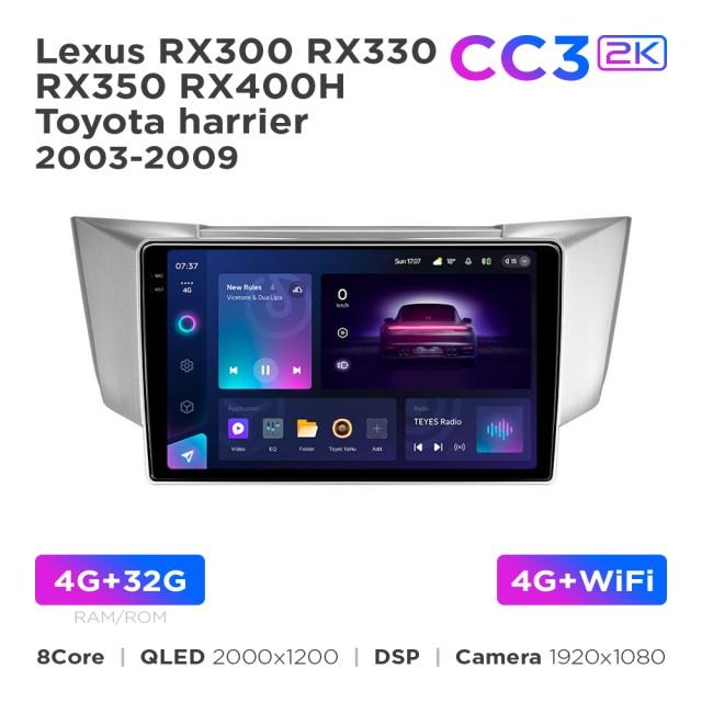Radio samochodowe Teyes CC3 2k 4+32 Gb Lexus RX300 RX330 RX350 RX400H / Toyota Harrier 2003-2009 9"
