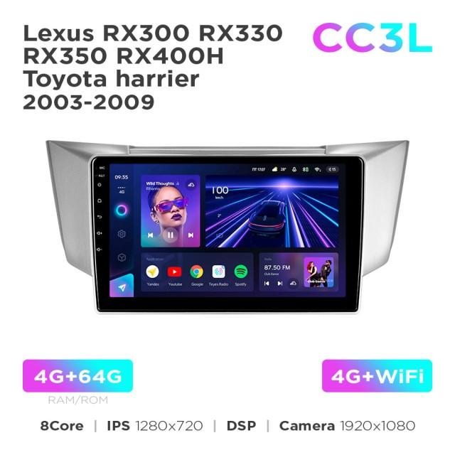 Radio samochodowe Teyes CC3L 4+64 Gb Lexus RX300 RX330 RX350 RX400H / Toyota Harrier 2003-2009 9"