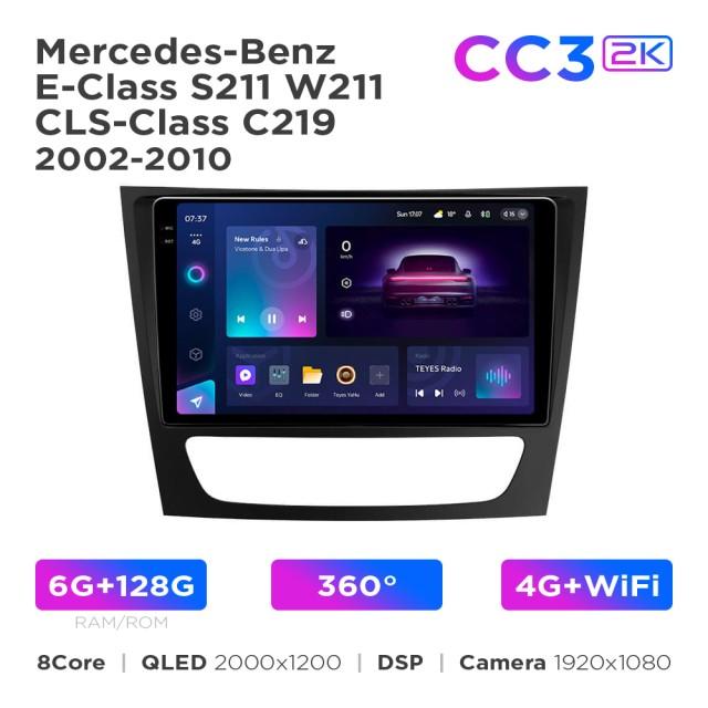 Radio samochodowe Teyes CC3 2k 6+128 Gb 360° Mercedes-Benz E-Class S211 W211 2002-2009 / CLS-Class C219 2004-2010 9"