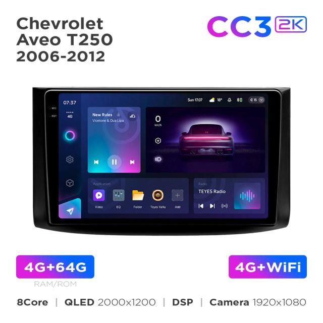 Radio samochodowe Teyes CC3 2k 4+64 Gb Chevrolet Aveo T250 2006-2012 / Nexia 1 2020-2022 9"