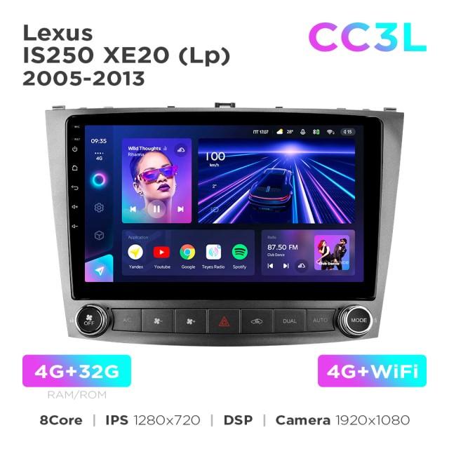 Radio samochodowe do Lexus IS250 XE20 (Lp) 2005-2013 Teyes CC3L 4+32 Gb 10"