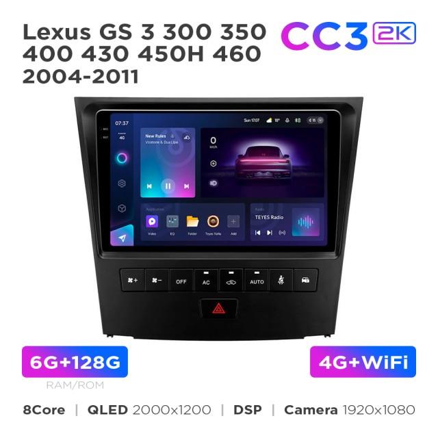 Radio samochodowe Teyes CC3 2k 6+128 Gb Lexus GS 3 300 350 400 430 450H 460 2004-2011 9"