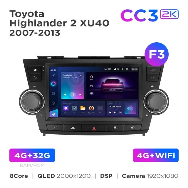 Radio samochodowe Teyes CC3 2k 4+32 Gb Toyota Highlander 2 XU40 2007-2013 (F3) 9"