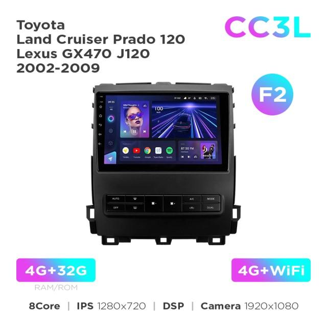 Radio samochodowe do Toyota Land Cruiser Prado 120 / Lexus GX470 J120 2004-2009 (F2) Teyes CC3L 4+32 Gb 9"
