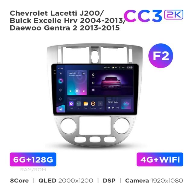Radio samochodowe Teyes CC3 2k 6+128 Gb Chevrolet Lacetti J200 / Buick Excelle Hrv 2004-2013 / Daewoo Gentra 2 2013-2015 (F2) 10"