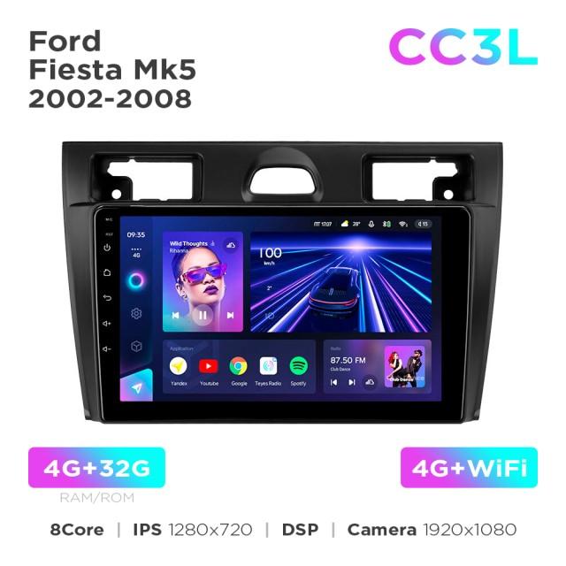 Radio samochodowe do Ford Fiesta Mk5 2002-2008 Teyes CC3L 4+32 Gb 9"