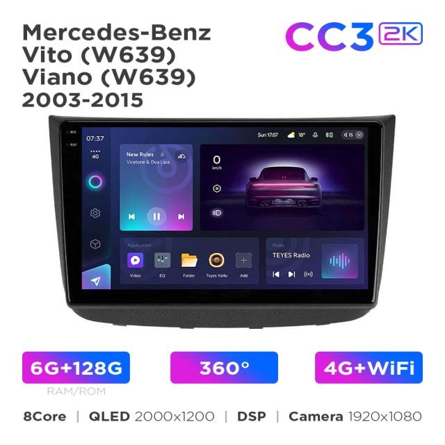 Radio samochodowe Teyes CC3 2k 6+128 Gb 360° Mercedes-Benz Vito 2 / Viano 2 (W639) 2003-2015 10"