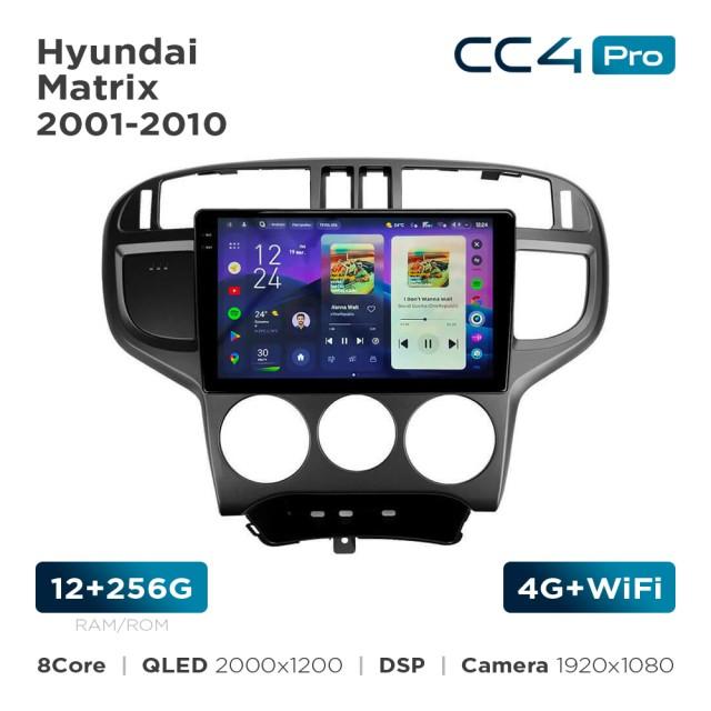 Radio samochodowe Teyes CC4 Pro 2k 12+256 Gb Hyundai Matrix 2001-2010 9"