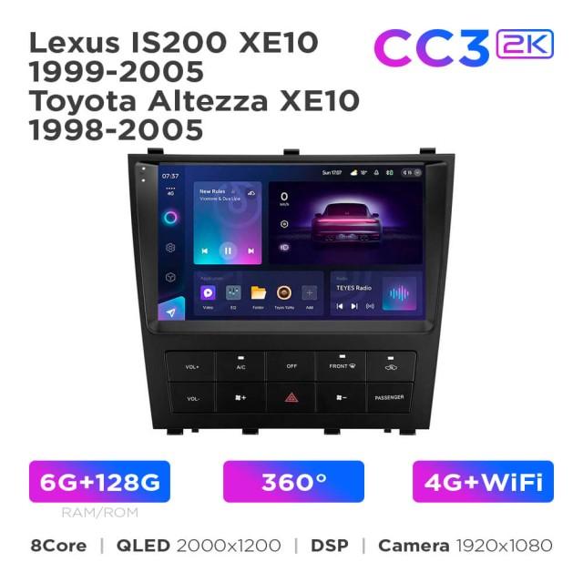Radio samochodowe Teyes CC3 2k 6+128 Gb 360° Lexus IS200 XE10 1999-2005 / Toyota Altezza XE10 1998-2005 9"