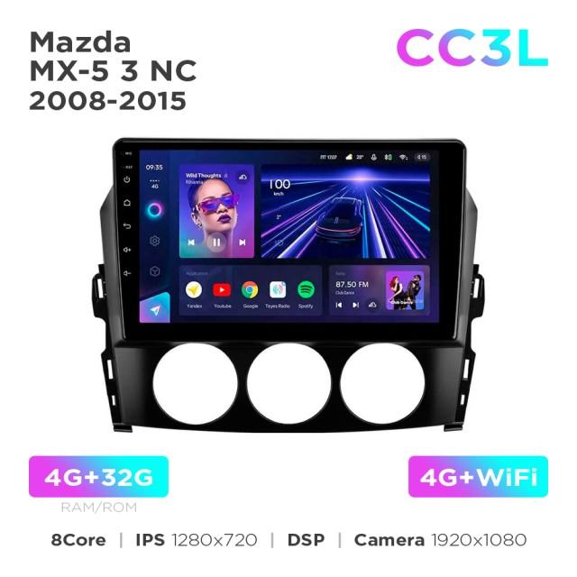 Radio samochodowe do Mazda MX-5 3 NC 2008-2015 Teyes CC3L 4+32 Gb 9"