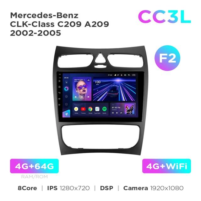 Radio samochodowe Teyes CC3L 4+64 Gb Mercedes-Benz CLK-Class C209 A209 2002-2005 (F2) 9"