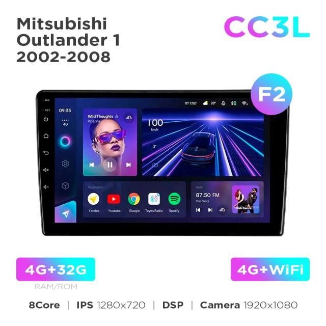Radio samochodowe do Mitsubishi Outlander 1 2002-2008 (F2) Teyes CC3L 4+32 Gb 9"