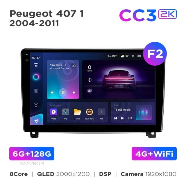 Radio samochodowe Teyes CC3 2k 6+128 Gb Peugeot 407 1 2004-2011 (F2) 9"