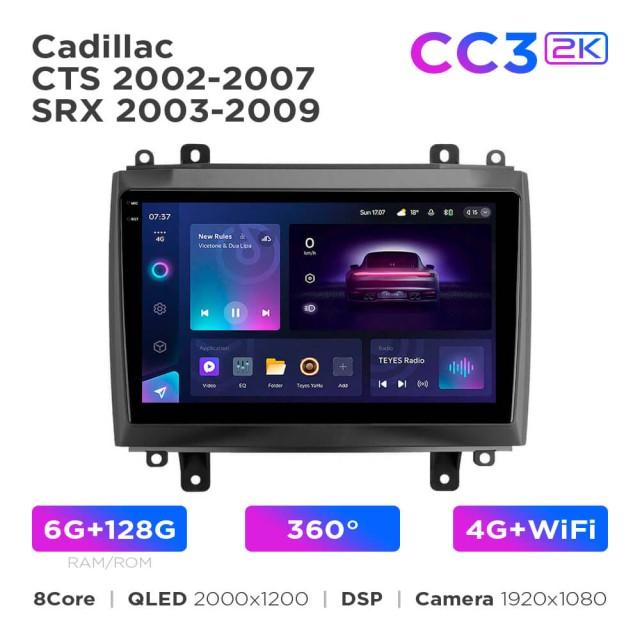 Radio samochodowe Teyes CC3 2k 6+128 Gb 360° Cadillac CTS 2002-2007 / SRX 2003-2009 10