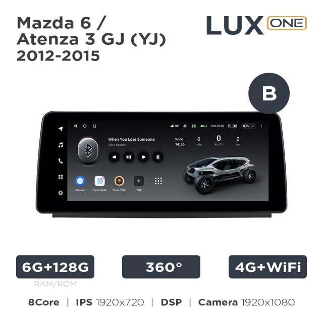 Radio samochodowe Teyes LUX ONE 6+128 Gb 360° Mazda 6 / Atenza 3 GJ (YJ) 2012-2015 (B) 12.3"